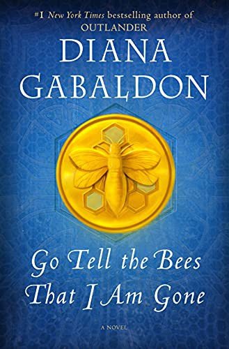 Go Tell the Bees That I Am Gone — Diana Gabaldon (Kindle)
