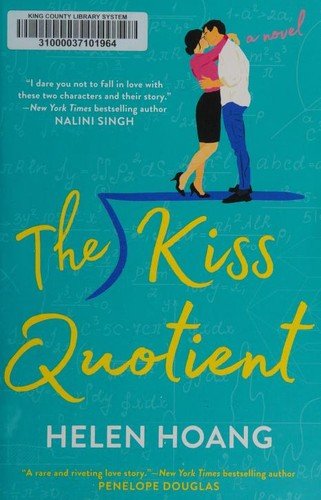 The Kiss Quotient — Helen Hoang (Kindle)