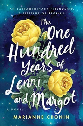 The One Hundred Years of Lenni and Margot — Marianne Cronin (Kindle)